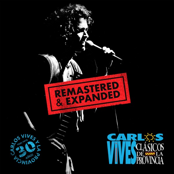 Clásicos de la Provincia : Carlos Vives