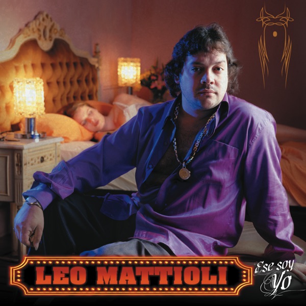 Leo Mattioli - Ese Soy Yo portada de álbum